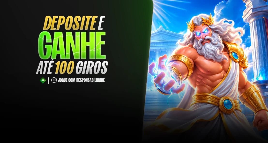 DEPOSITE E GANHE ATÉ 100 GIROS GRÁTIS NO GATES OF OLYMPUS