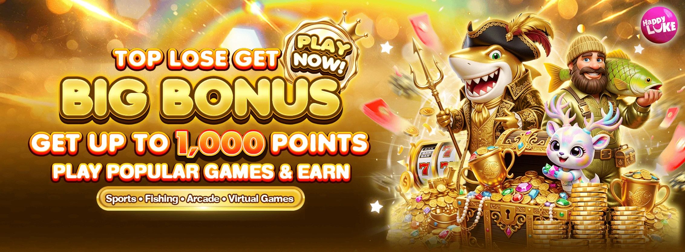 Top Lose get Big Bonus