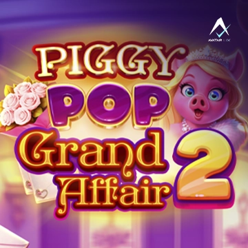 Piggy Pop Grand Affair 2