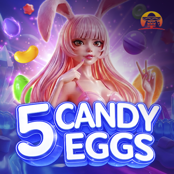 5 Candy Eggs