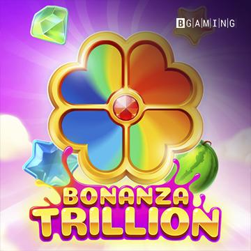 Bonanza Trillion