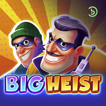 รวมเกมสล็อตทุกค่าย - Big Heist