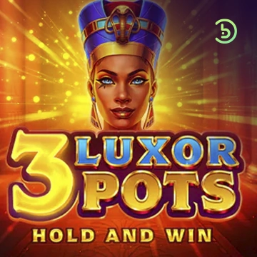รวมเกมสล็อตทุกค่าย - 3 Luxor Pots: Hold and Win