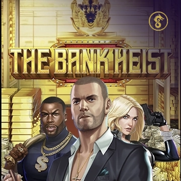 รวมเกมสล็อตทุกค่าย - The Bank Heist