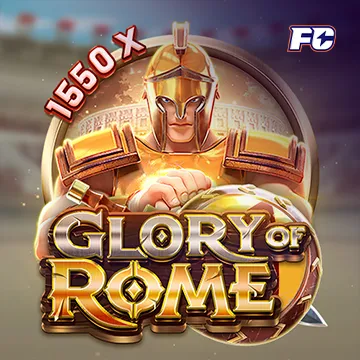 GLORY OF ROME