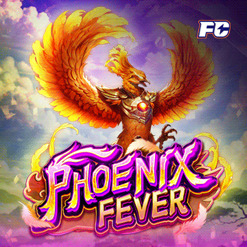 รวมเกมสล็อตทุกค่าย - PHOENIX FEVER