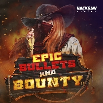 Epic Bullets and Bounty