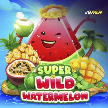 รวมเกมสล็อตทุกค่าย - Super Wild Watermelon