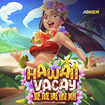 รวมเกมสล็อตทุกค่าย - Hawaii Vacay