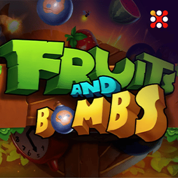 รวมเกมสล็อตทุกค่าย - Fruits and Bombs
