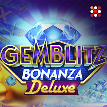 รวมเกมสล็อตทุกค่าย - Gemblitz Bonanza Deluxe