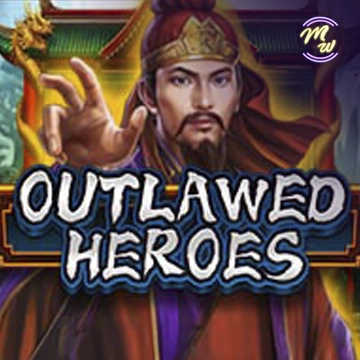 รวมเกมสล็อตทุกค่าย - Outlawed Heroes