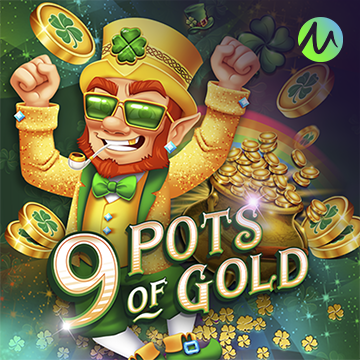 รวมเกมสล็อตทุกค่าย - 9 Pots of Gold