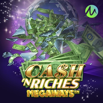 รวมเกมสล็อตทุกค่าย - Cash 'N Riches Megaways™