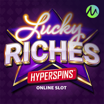 รวมเกมสล็อตทุกค่าย - Lucky Riches Hyperspins