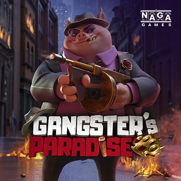 รวมเกมสล็อตทุกค่าย - Gangster's Paradise