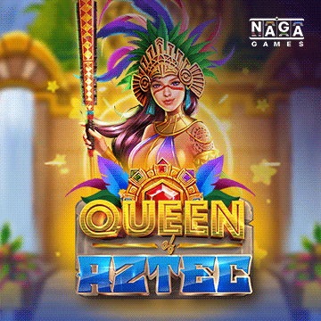รวมเกมสล็อตทุกค่าย - Queen Of Aztec