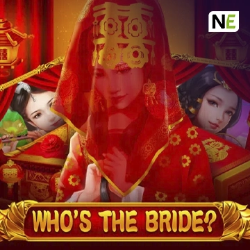 รวมเกมสล็อตทุกค่าย - Who's the Bride