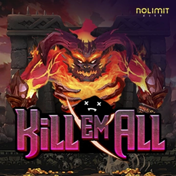 ทดลองเล่นสล็อต Kill Em All