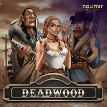 รวมเกมสล็อตทุกค่าย - Deadwood xNudge