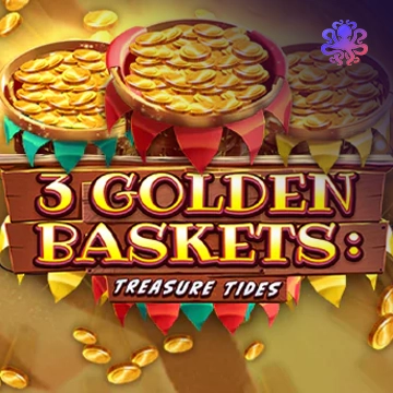 รวมเกมสล็อตทุกค่าย - 3 Golden Baskets: Treasure Tides