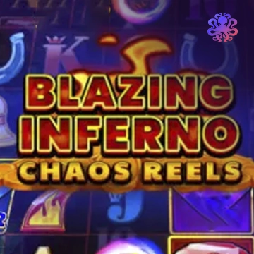 รวมเกมสล็อตทุกค่าย - Blazing Inferno Chaos Reels