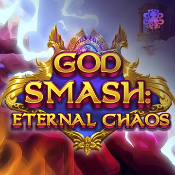 รวมเกมสล็อตทุกค่าย - God Smash: Eternal Chaos