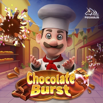 รวมเกมสล็อตทุกค่าย - Chocolate Burst