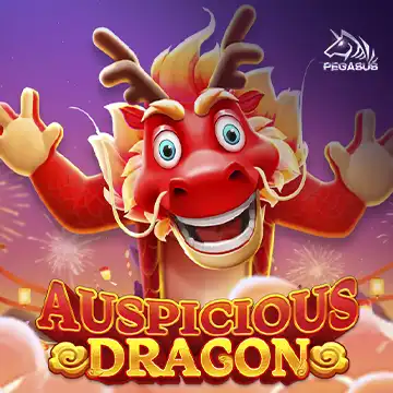 รวมเกมสล็อตทุกค่าย - Auspicious Dragon