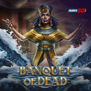 รวมเกมสล็อตทุกค่าย - Banquet of Dead