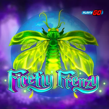 รวมเกมสล็อตทุกค่าย - Firefly Frenzy