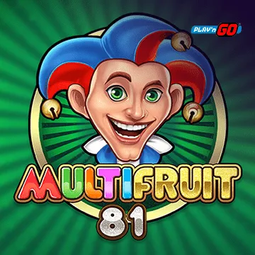 รวมเกมสล็อตทุกค่าย - Multifruit 81