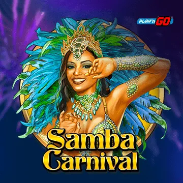 รวมเกมสล็อตทุกค่าย - Samba Carnival