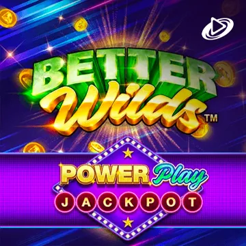 Better Wilds PowerPlay Jackpot