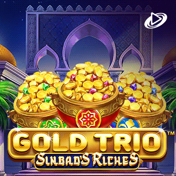 Gold Trio: Sinbad's Riches