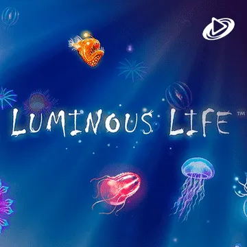 Luminous Life