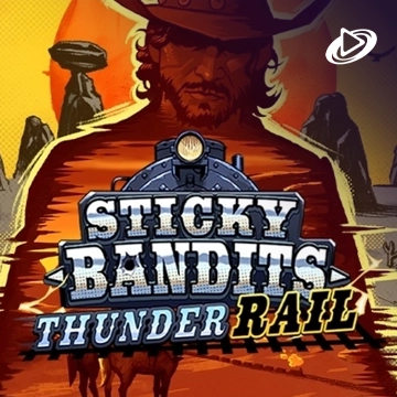 Sticky Bandits Thunder Rail