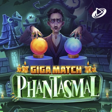 Giga Match Phantasmal