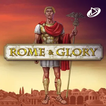 Rome and Glory