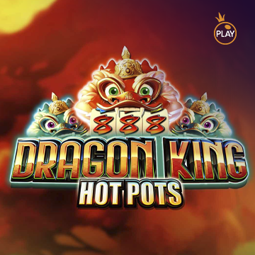 รวมเกมสล็อตทุกค่าย - Dragon King Hot Pots
