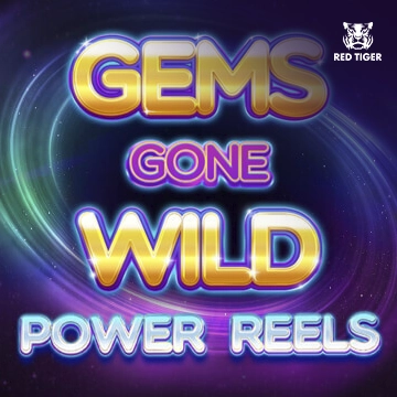 รวมเกมสล็อตทุกค่าย - Gems Gone Wild Power Reels