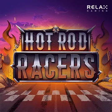 รวมเกมสล็อตทุกค่าย - Hot Rod Racers