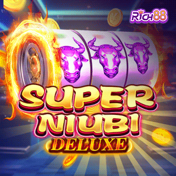 รวมเกมสล็อตทุกค่าย - Super Niubi Deluxe