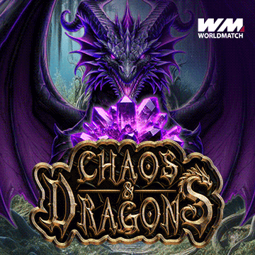 รวมเกมสล็อตทุกค่าย - Chaos & Dragons