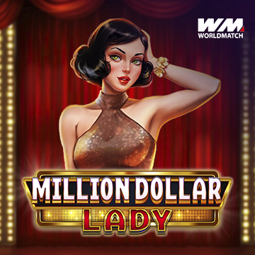 รวมเกมสล็อตทุกค่าย - Million Dollar Lady