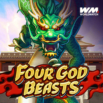รวมเกมสล็อตทุกค่าย - Four God Beasts