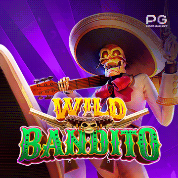 ทดลองเล่นสล็อต Wild Bandito