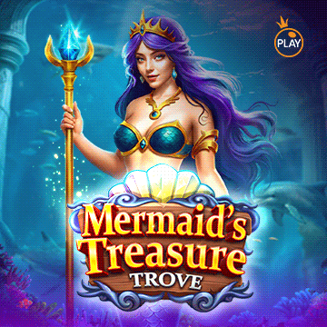 รวมเกมสล็อตทุกค่าย - Mermaid’s Treasure Trove